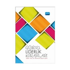 Güncel Liderlik Kuramları / Kollektif