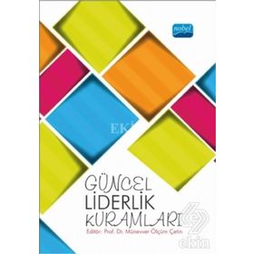 Güncel Liderlik Kuramları / Kollektif