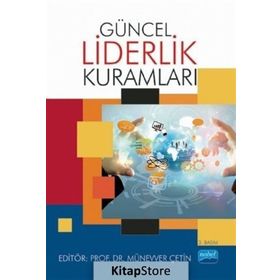 Güncel Liderlik Kuramları / Kollektif