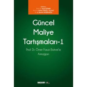 Güncel Maliye Tartışmaları 1 - Ayşe Güner