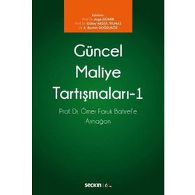 Güncel Maliye Tartışmaları 1 - Ayşe Güner