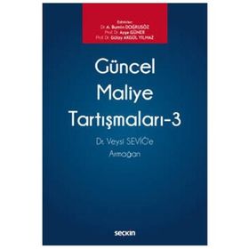 Güncel Maliye Tartışmaları 3 - Seçkin Yayınevi