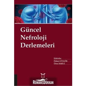 Güncel Nefroloji Derlemeleri - Kolektif