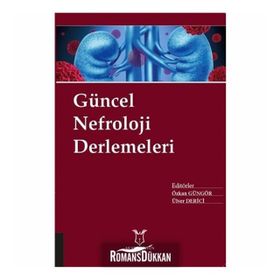 Güncel Nefroloji Derlemeleri - Kolektif
