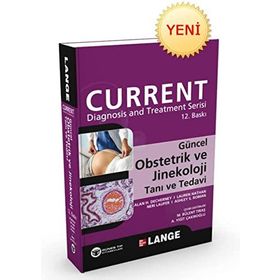 Güncel Obstetrik ve Jinekoloji Tanı ve Tedavi - Ashley S. Roman Alan H. DeCherney Lauren Nathan Neri Laufer