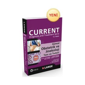 Güncel Obstetrik ve Jinekoloji Tanı ve Tedavi - Ashley S. Roman Alan H. DeCherney Lauren Nathan Neri Laufer