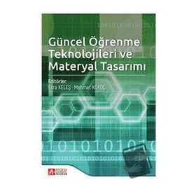 Güncel Öğrenme Teknolojileri ve Materyal Tasarımı - Pegem Akademi Yayıncılık