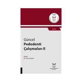 Güncel Pedodonti Çalışmaları 2 - Eylül - M. Cem Doğan