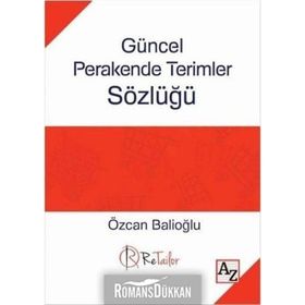 Güncel Perakende Terimler Sözlüğü - Özcan Balioğlu