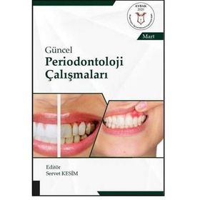 Güncel Periodontoloji Çalışmaları - Kolektif