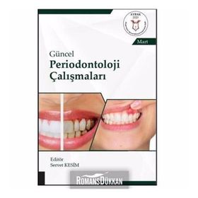 Güncel Periodontoloji Çalışmaları - Kolektif