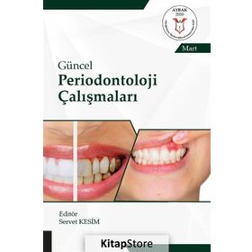 Güncel Periodontoloji Çalışmaları - Kolektif
