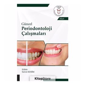 Güncel Periodontoloji Çalışmaları - Kolektif