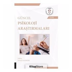 Güncel Psikoloji Araştırmaları - İsmail Sanberk