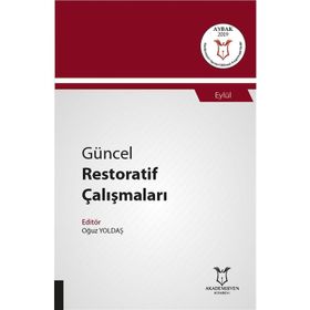 Güncel Restoratif Çalışmaları - Oğuz Yoldaş