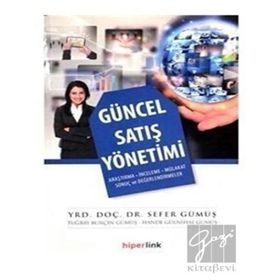 Güncel Satış Yönetimi / Sefer Gümüş