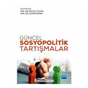 Güncel Sosyopolitik Tartışmalar - Kolektif
