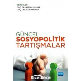 Güncel Sosyopolitik Tartışmalar - Kolektif