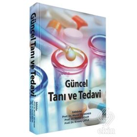Güncel Tanı Ve Tedavi - Murat Dilmener Kerim