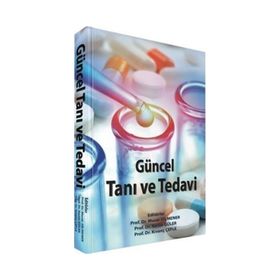 Güncel Tanı Ve Tedavi - Murat Dilmener Kerim