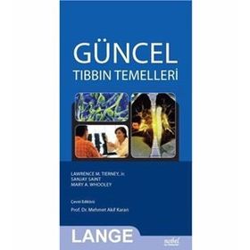 Güncel Tıbbın Temelleri - Mehmet Akif Karan