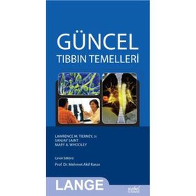 Güncel Tıbbın Temelleri - Mehmet Akif Karan