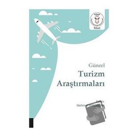 Güncel Turizm Araştırmaları Mehmet Sarıoğlan