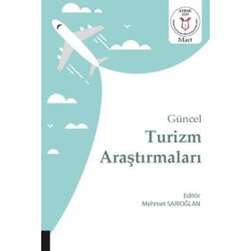 Güncel Turizm Araştırmaları Mehmet Sarıoğlan