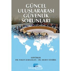 Güncel Uluslararası Güvenlik Sorunları - Nobel Yayınevi