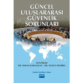 Güncel Uluslararası Güvenlik Sorunları - Nobel Yayınevi
