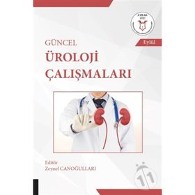 Güncel Üroloji Çalışmaları 1- Zeynel Canoğulları