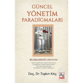 Güncel Yönetim Paradigmaları - Dr. Taşkın Kılıç