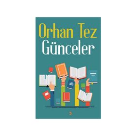 Günceler - Orhan Tez