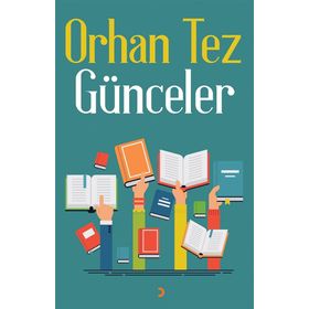 Günceler - Orhan Tez