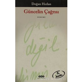 GÜNCELİN ÇAĞRISI - DOĞAN HIZLAN