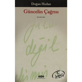 GÜNCELİN ÇAĞRISI - DOĞAN HIZLAN
