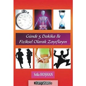 GÜNDE 5 DAKIKA ILE FIZIKSEL OLARAK ZAYIFLAYIN - SITKI HOŞHAN