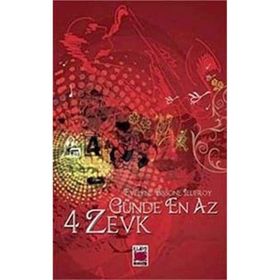 GÜNDE EN AZ 4 ZEVK - EVELYNE BISSONE JEUFROY (ISBN:9786051210834)