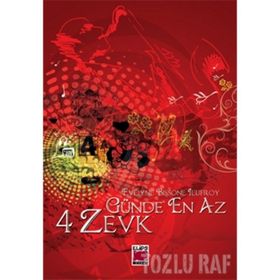GÜNDE EN AZ 4 ZEVK - EVELYNE BISSONE JEUFROY (ISBN:9786051210834)