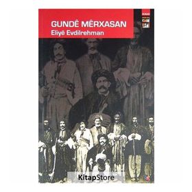 GUNDE MERXASAN - ELIYE EVDILREHMAN