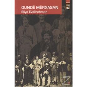 GUNDE MERXASAN - ELIYE EVDILREHMAN