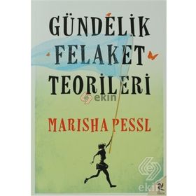 GÜNDELIK FELAKET TEORILERI - MARISHA PESSL