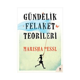 GÜNDELIK FELAKET TEORILERI - MARISHA PESSL
