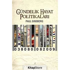 GÜNDELİK HAYAT POLİTİKALARI - PAUL GINSBORG