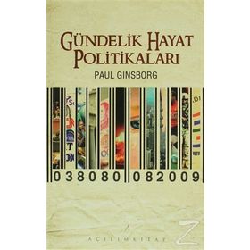 GÜNDELİK HAYAT POLİTİKALARI - PAUL GINSBORG