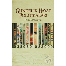 GÜNDELİK HAYAT POLİTİKALARI - PAUL GINSBORG