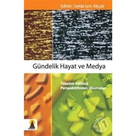 GÜNDELİK HAYAT VE MEDYA - SELDA İÇİN AKÇALI
