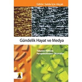 GÜNDELİK HAYAT VE MEDYA - SELDA İÇİN AKÇALI