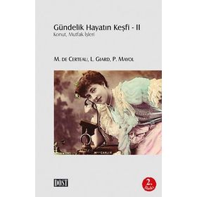 GÜNDELİK HAYATIN KEŞFİ 2 KONUT MUTFAK İŞLERİ - KOLEKTIF
