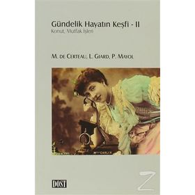 GÜNDELİK HAYATIN KEŞFİ 2 KONUT MUTFAK İŞLERİ - KOLEKTIF